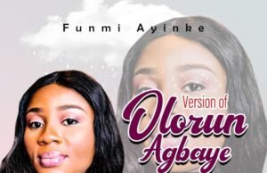 Funmi Ayinke Releases ‘Olorun Agbaye’ FUNMI AYINKE