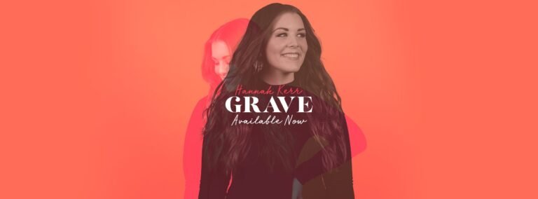 Hannah Kerr Releases “Grave”