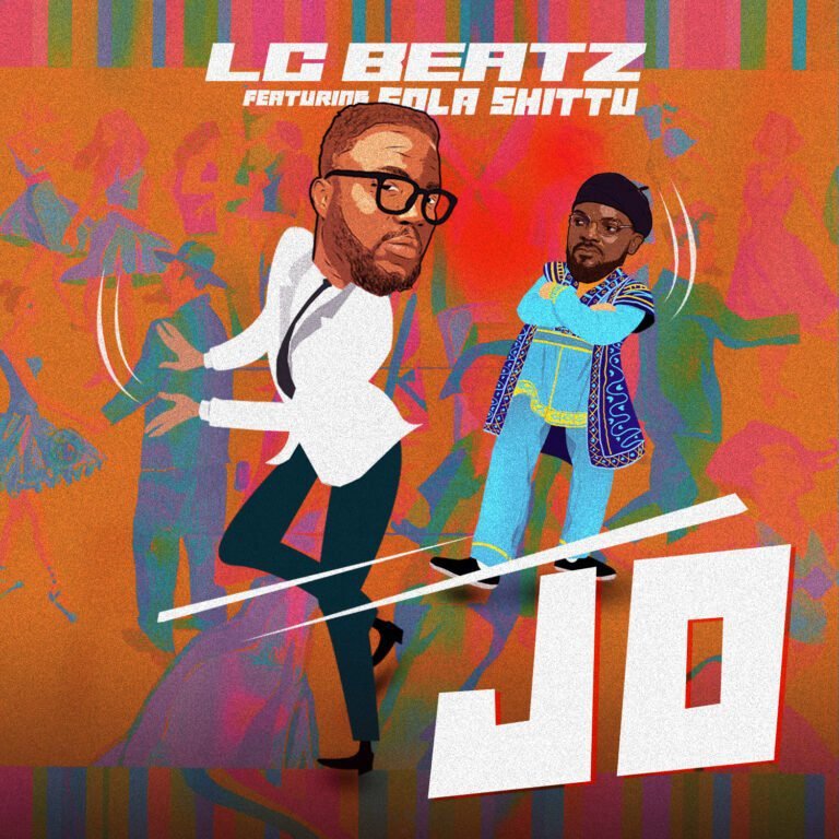 Lc Beatz Releases ‘Jo’ Featuring Sola Shittu