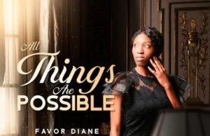 Favor Diane Releases ‘All Things Are Possible’ Favor Diane Releases All Things Are Possible