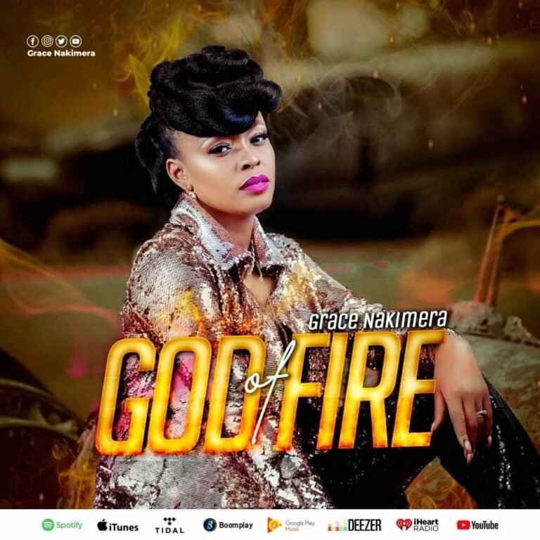 Grace Nakimera Releases New Single ‘God of Fire’