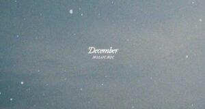 Mosaic MSC Releases ‘December’ Mosaic MSC Releases ‘December