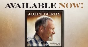 John Berry’s ‘Find My Joy’ Available Now John Berry