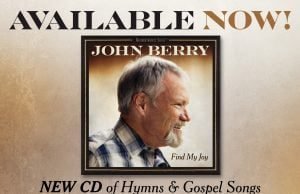 John Berry’s ‘Find My Joy’ Available Now John Berry