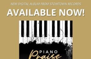 Tim Lovelace Celebrates Digital Debut Of ‘Piano Praise, Volume 1’ Tim Lovelace