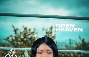 Ada Odia Releases ‘Open Heaven’ Ada Odia