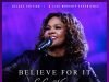CeCe Winans Releases ‘Believe For It (Deluxe Edition)’ Cece Winans