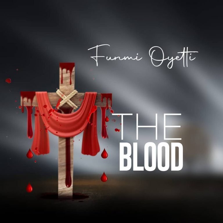 Funmi Oyetti Drops “The Blood”