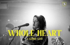 Mission House Release Deluxe Single With New Song “Whole Heart” Mission HOuse