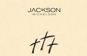 Jackson Michelson Releases “Three” three