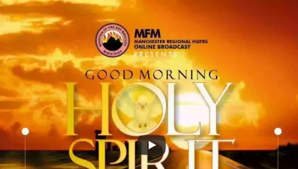 ?Good Morning Holy Spirit Online Prayer @ MFM Manchester Regional HQ 16-12-2022