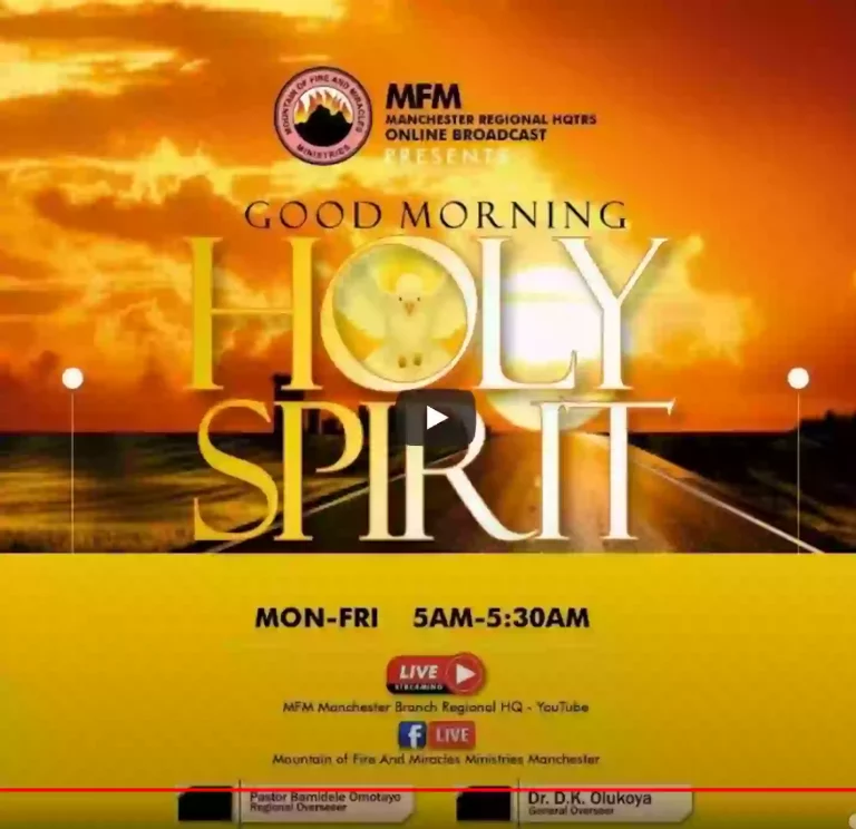 ?Good Morning Holy Holy Prayer @ MFM Manchester Regional HQ 11-10-2022