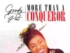 Goody Pat Releases ‘More Than A Conqueror’ Goody Pat