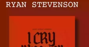 Ryan Stevenson Shares New Single “I Cry Jesus” Ryan Stevenson