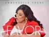 Emmanuella Young Drops ‘Favour’ Emmanuella Young Favor Cover 2