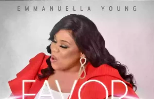 Emmanuella Young Drops ‘Favour’ Emmanuella Young Favor Cover 2
