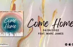 Luke Wareham Releases “Come Home” Luke Wareham
