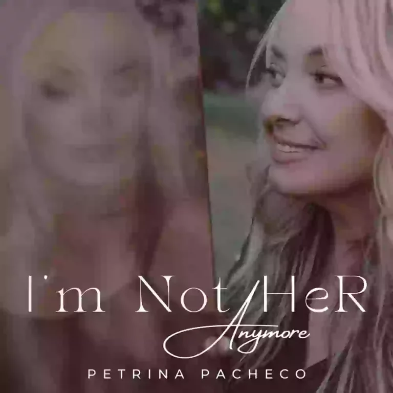 Petrina Pacheco Releases New Single “I’m Not Her Anymore”