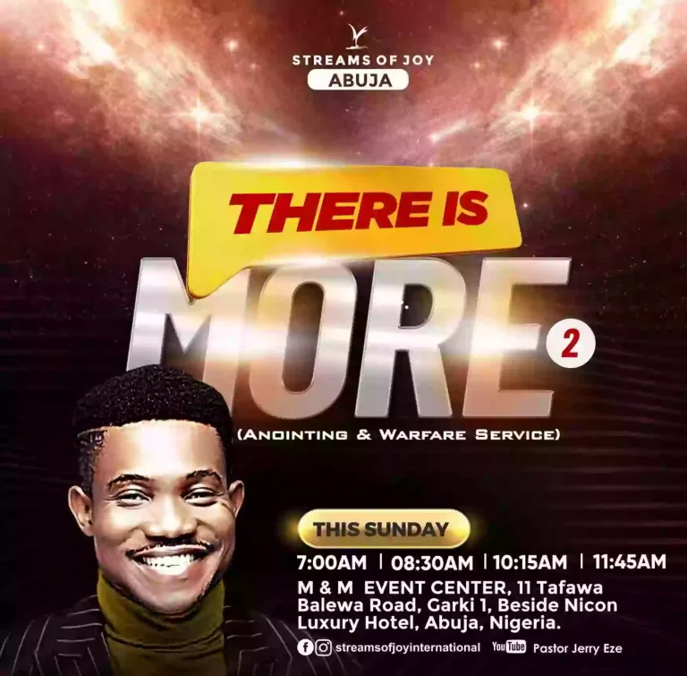 ?Streams of Joy internation ‘THERE IS MORE’ [ANOINTING AND WARFARE] SERVICE – 26th June 2022