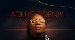 Aduke Odeniyi Releases ‘Oru Mbo’ Aduke Odeniyi