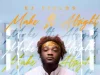 EJ Fields Releases “Make It Alright” EJ Fields
