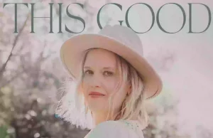 Andrea Olson Releases Her Album ‘This Good’ Andrea Olson