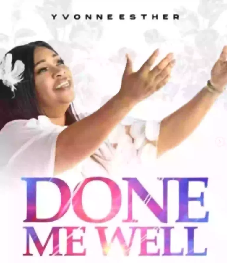 Yvonne Esther Drops “Done Me Well”