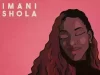 Rising Gospel artist Imani Shola returns with healing EP, Mapmaking, vol. I download 1 1
