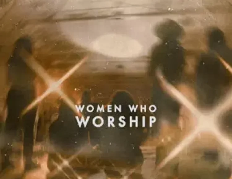 The Women Who Worship project Women Who Worship