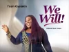 Tosin Oyelakin Shares “We Will” Tosin Oyelakin