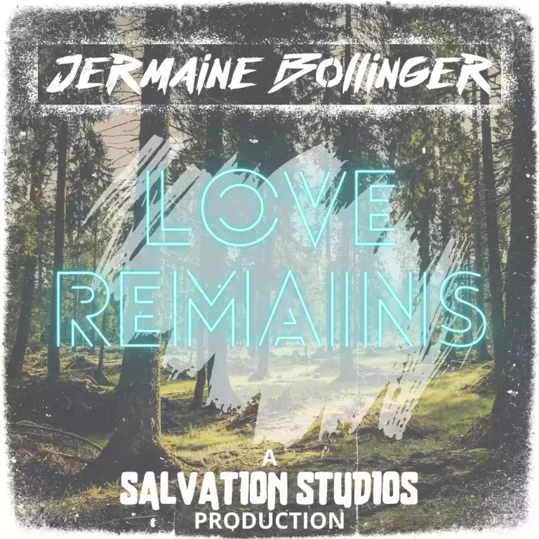 JERMAINE BOLLINGER RELEASES “LOVE REMAINS”