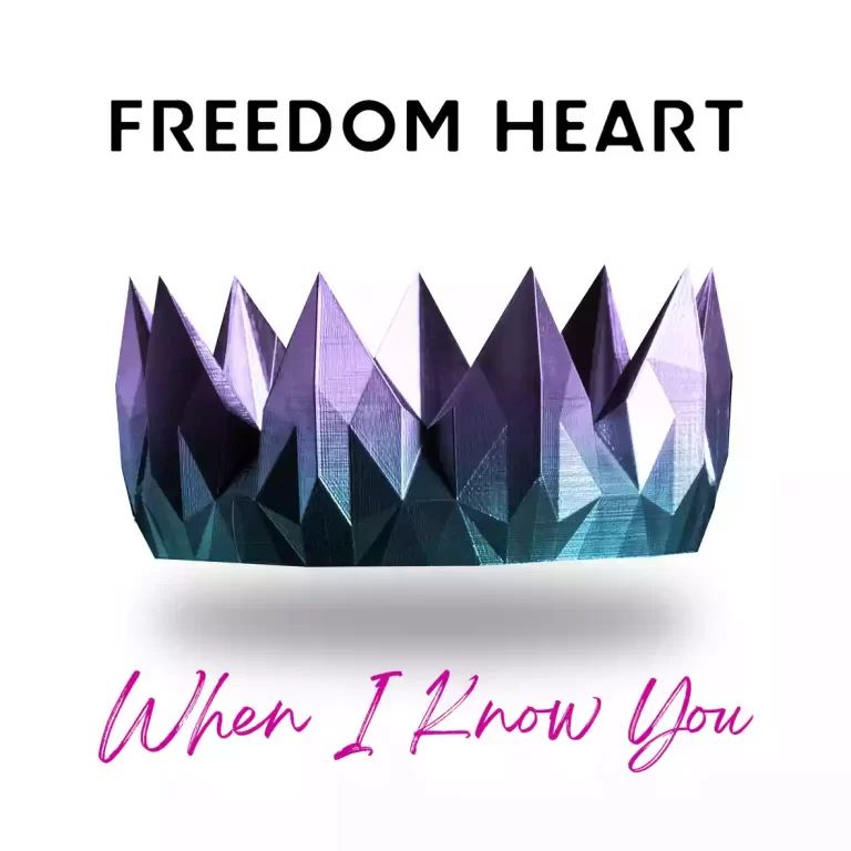 FREEDOM HEART RELEASES “WHEN I KNOW YOU”