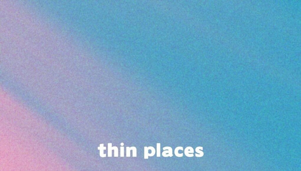 ROSCOE CRAWFORD RELEASES “THIN PLACES”