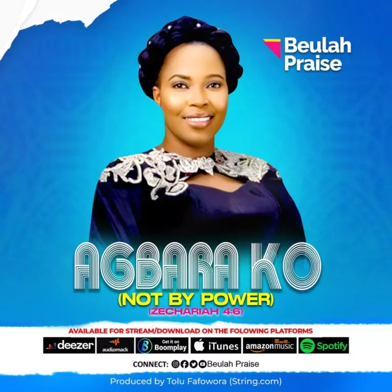Beulah Praise Shares Agbara Ko (Not by Power)