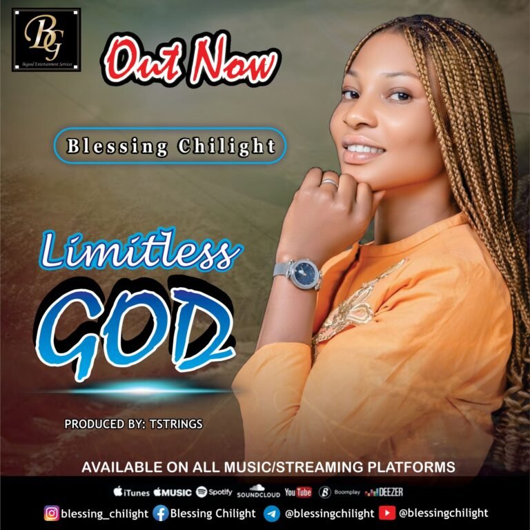 Download Blessing Chiligh “Limitless God”